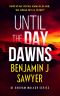 Until The Day Dawns: A Welsh Crime Thriller (DI Graham Walker Series Book 3)