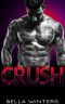 Crush · A Billionaire Romance