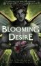 Blooming Desire · An Extraordinary Spring Romance Collection