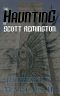 The Hauntings of Scott Remington · Will the Madwoman Kill Him?