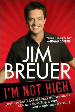 I'm Not High · (But I've Got a Lot of Crazy Stories About Life as a Goat Boy, a Dad, and a Spiritual Warrior