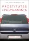 Prostitutes and Polygamists · A Look at Love, Old Testament Style