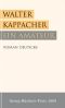 Ein Amateur · Georg Büchner Preis 2009