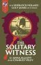 The Solitary Witness: A Sherlock and Lucy Short Story (The Sherlock and Lucy Mystery Series Book 20)