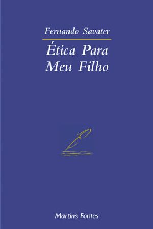 Ética Para Meu Filho