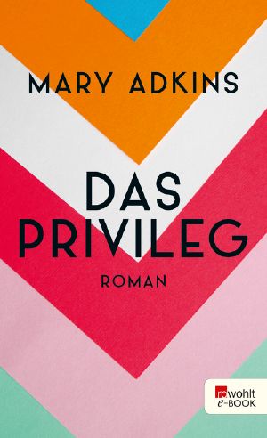 Das Privileg