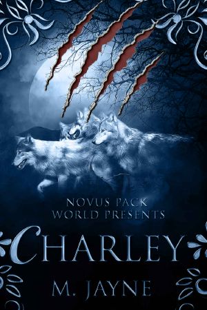 Charley (Novus Pack World Series Book 7)