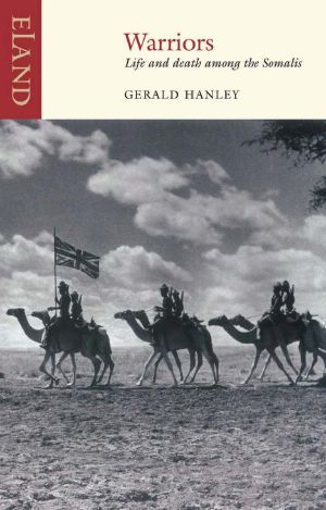 Warriors · Life and Death Among the Somalis