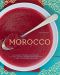 Morocco · A Culinary Journey With Recipes