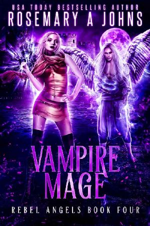 Vampire Mage (Rebel Angels Book 4)