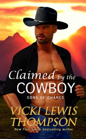 Claimed by the Cowboy (Sons of Chance Book 3)