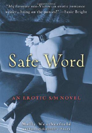 Safe Word · an Erotic S/M Novel