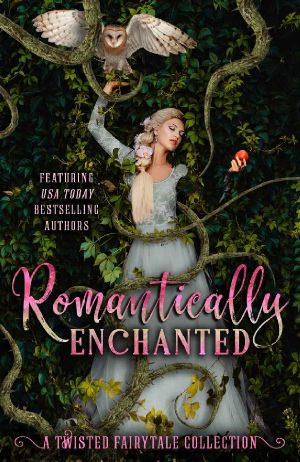 Romantically Enchanted