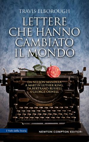 Lettere Che Hanno Cambiato Il Mondo