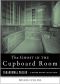 The Ghost in the Cupboard Room