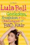 Lula Bell on Geekdom, Freakdom, & the Challenges of Bad Hair