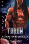 Taran Alien Halfbreed · A SciFi Romance (Human Female Abduction Book 2)