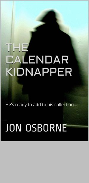 The Calendar Kidnapper · A Psychological and Paranormal Thriller