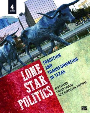 Lone Star Politics · Tradition and Transformation in Texas