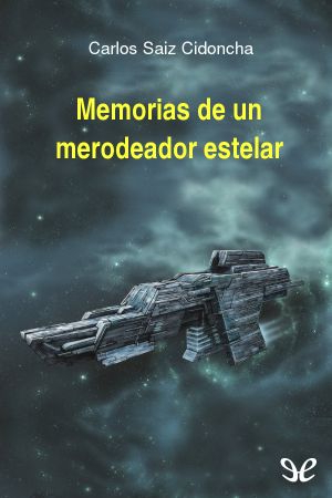 Memorias De Un Merodeador Estelar