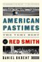 American Pastimes · The Very Best of Red Smith