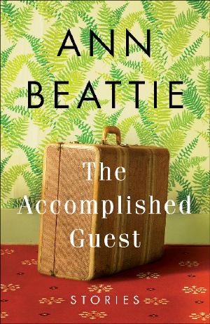 The Accomplished Guest · Stories