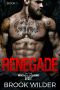 Renegade (Broken Hounds MC Book 1)