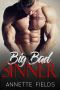 Big Bad Sinner · A Forbidden Romance