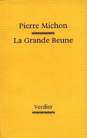 La grande Beune