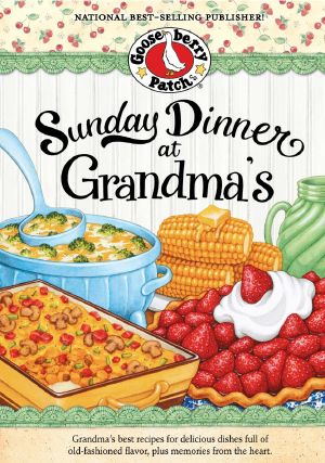 Sunday Dinner at Grandma's Cookbook