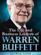 Warren Buffett · the Life and Business Lessons of Warren Buffett