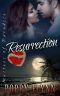 Resurrection (Masters of Paradise Book 3)