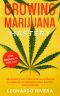 Growing Marijuana Mastery