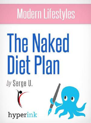 The Naked Diet Plan - Dr. Oz's Plan for Realizing Your Best Self (Fitness, Weight Loss, Wellness)