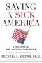 Saving a Sick America