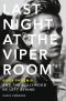 Last Night at the Viper Room · River Phoenix and the Hollywood He Left Behind