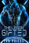 Gifted: A Sci-fi Alien Holiday Romance (The Legion: Savage Lands Sector)