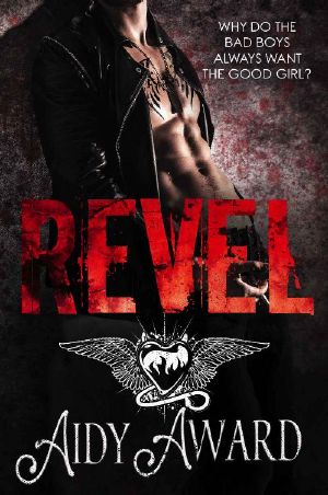 Revel · A Bad Boy Falling for the Good Girl Romance (Curvy Seduction Saga Book 5)