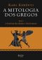 Mitologia Dos Gregos (A) Vol. I