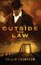 Outside the Law