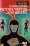 Petites vertus virtuelles