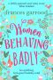 Women Behaving Badly_An Uplifting, Feel-Good Holiday Read