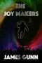 The Joy Makers