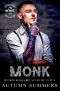 Monk · An Enemies to Lovers MC Romance (Wicked Kings MC Atlantic City Book 2)