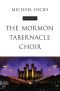 The Mormon Tabernacle Choir