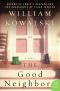 The Good Neighbor
