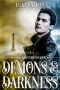 Demons & Darkness: A Demons & Dynasties M/M Billionaire Demon-Hunter Fantasy Romance