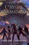 Crystal Awakening: An Epic Fantasy Adventure (Shattered Legacy Book 1)