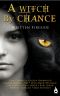 Written Fireside · A Witch by Chance