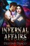 Infernal Affairs: A Vampire and Witch Paranormal Romance